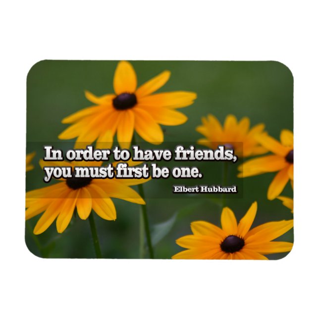 Íman Elbert Hubbard Inspirational Cote "Amigos" Flexi (Horizontal)