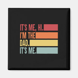 Íman Ele &# s Me Hi I&# m O Pai It&# s Me Pai