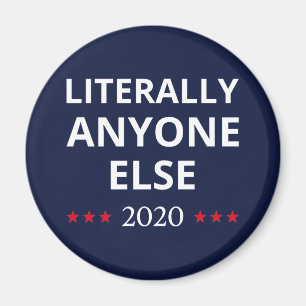 Íman Eleição 2020, Anti-Trump - Qualquer Outro