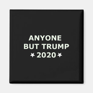 Íman Eleição anti-Trump 2020 Qualquer um menos Trump 