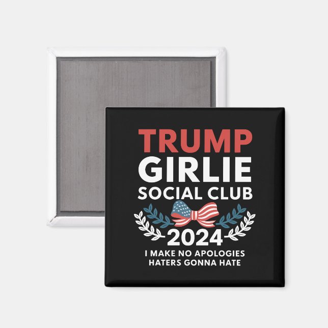 Íman Eleição do Arco Trump Girlie Coquette Social Club (Front/Back)