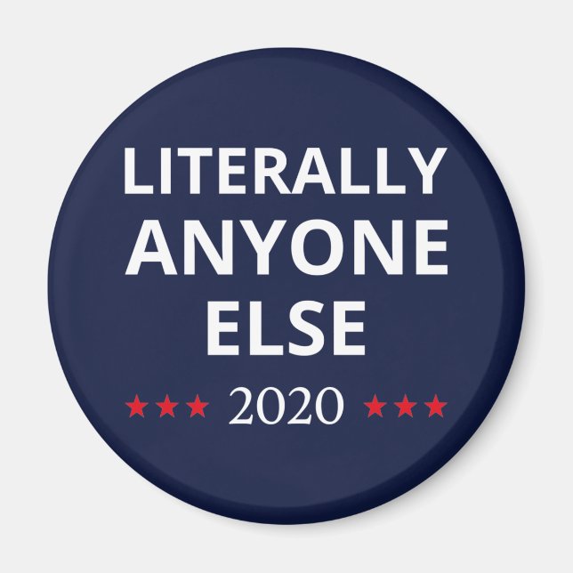 Íman Eleições 2020, Anti-Trump - Anyone Else II (Frente)