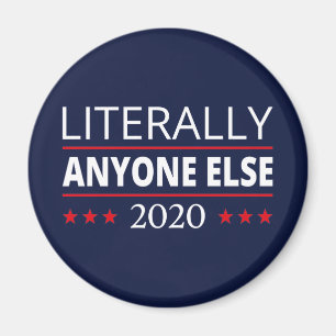 Íman Eleições 2020, Anti-Trump - Anyone Else III