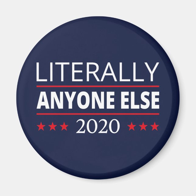 Íman Eleições 2020, Anti-Trump - Anyone Else III (Frente)