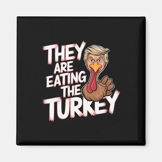 Íman Eles Estão Comendo A Turquia Donald Trump Ação De  (Frente)