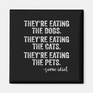 Íman Eles estão comendo os cachorros os gatos os animai