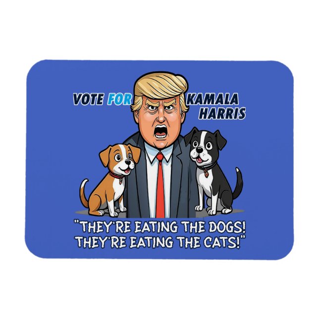 Íman Eles estão comendo os cães Engraçados Trump Kamala (Horizontal)
