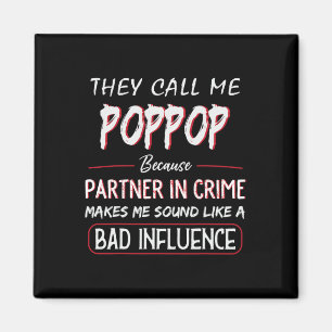 Íman Eles Me Chamam de Poppop Porque Parceiro de Crime