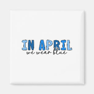 Íman Em abril, Vestimos a Autismo Azul Autismo Conscien