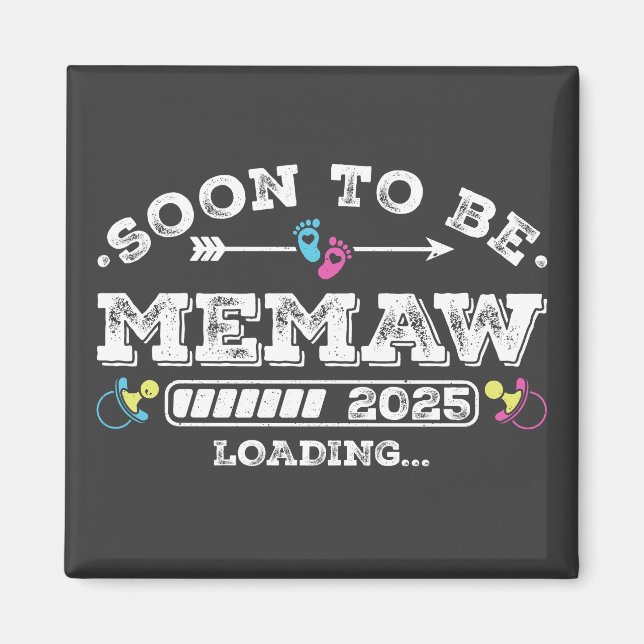 Íman Em Breve Memaw 2025 Carregando Quadrado (Frente)