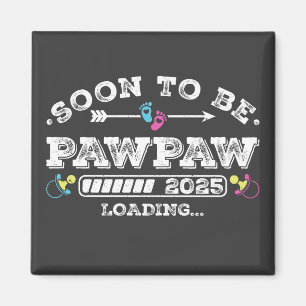 Íman Em Breve Papai Pawpaw 2025 Carregando Quadrado