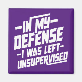 Íman Em minha defesa, fui deixado sem supervisão