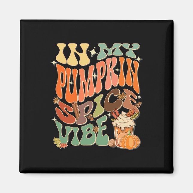 Íman Em Minha Pumpkin Spice Vibe Halloween Fa (Frente)