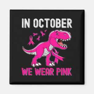 Íman Em outubro Vestimos O Cancer Rosa Trex Dino Ki