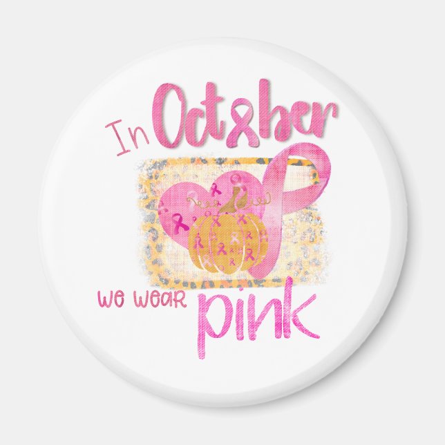 Íman Em outubro Vestimos Rosa (Frente)