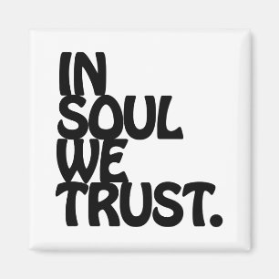Íman Em Soul Nós Confiamos.