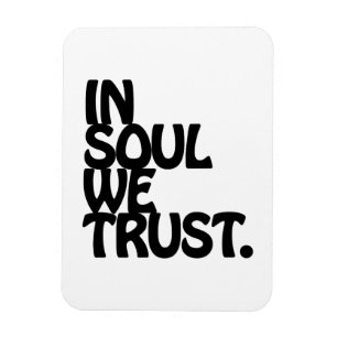 Íman Em Soul Nós Confiamos.