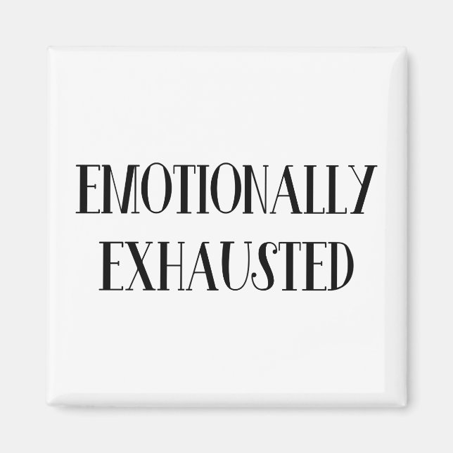 Íman Emocionalmente Esgotado (Frente)