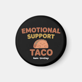 Íman Emotional Support Taco Funny Retro Kawaii Comfort 