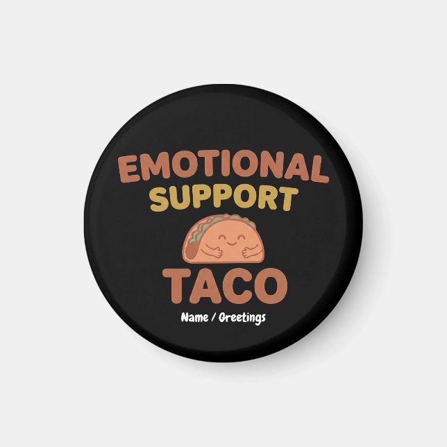 Íman Emotional Support Taco Funny Retro Kawaii Comfort  (Frente)