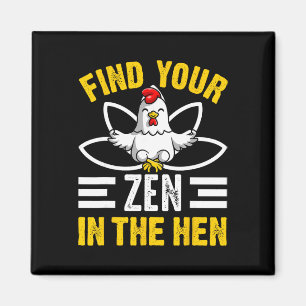 Íman Encontre Seu Zen No Galinheiro Galinha Zen Engraça