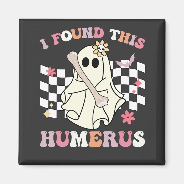 Íman Encontrei Este Esqueleto de Fantasma de Halloween  (Frente)