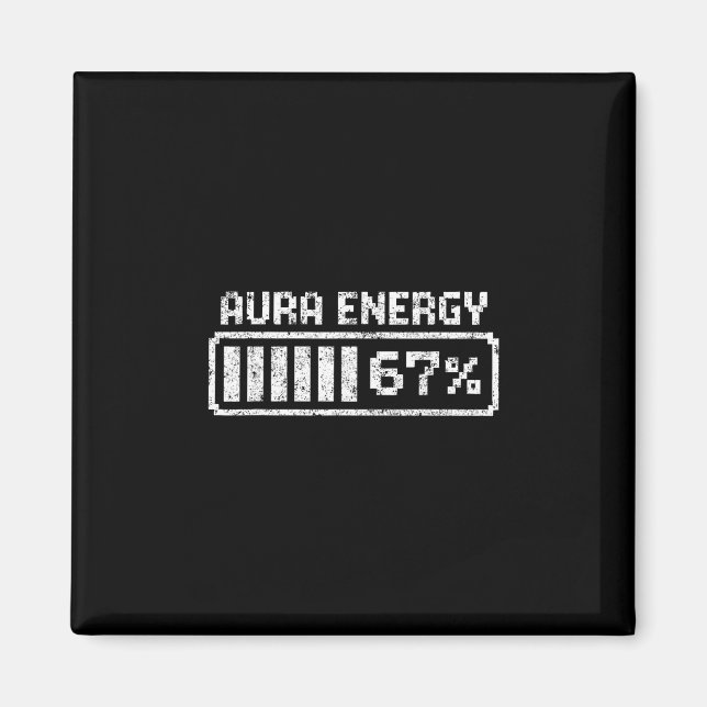 Íman Energia Aura Seis Sete 67 Meme  (Frente)