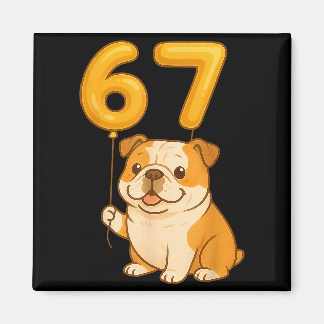Íman English Bulldog Dog Funny 67 Meme Six Seven Balloo (Frente)