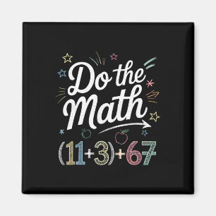 Íman Engraçado 100 Dias Equação Matemática Escolar Faça