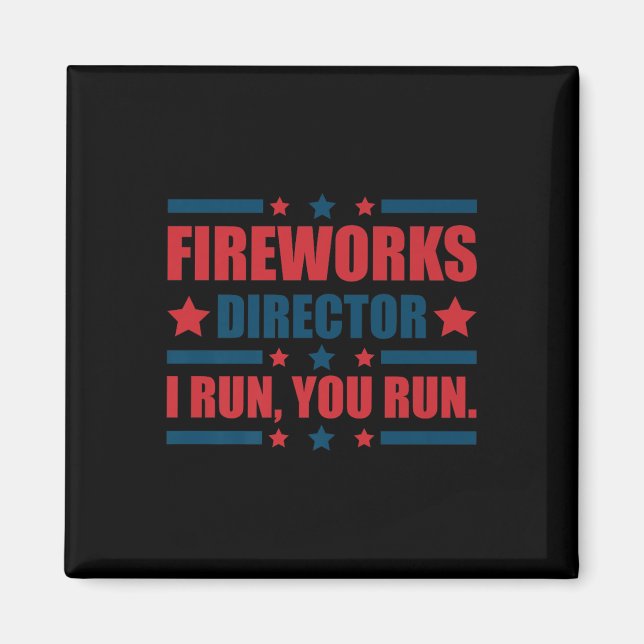 Íman Engraçado 4º De Julho Diretor De Fogos De Artifíci (Frente)