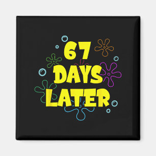 Íman Engraçado 67 Dias Depois 67º Dia De Escola 6 7 Mem