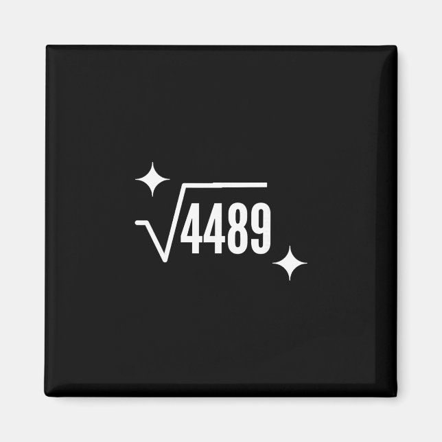 Íman Engraçado 67 Meme Raiz Quadrada 4489 Gíria Profess (Frente)