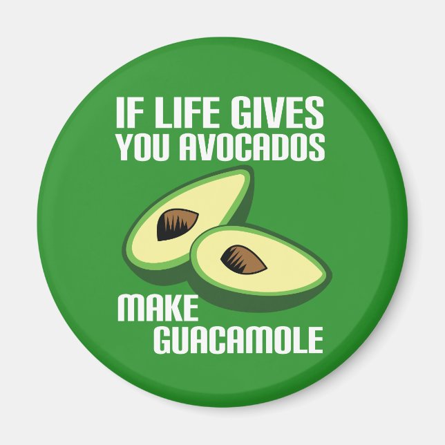 Íman Engraçado Avocado Life Advice (Frente)