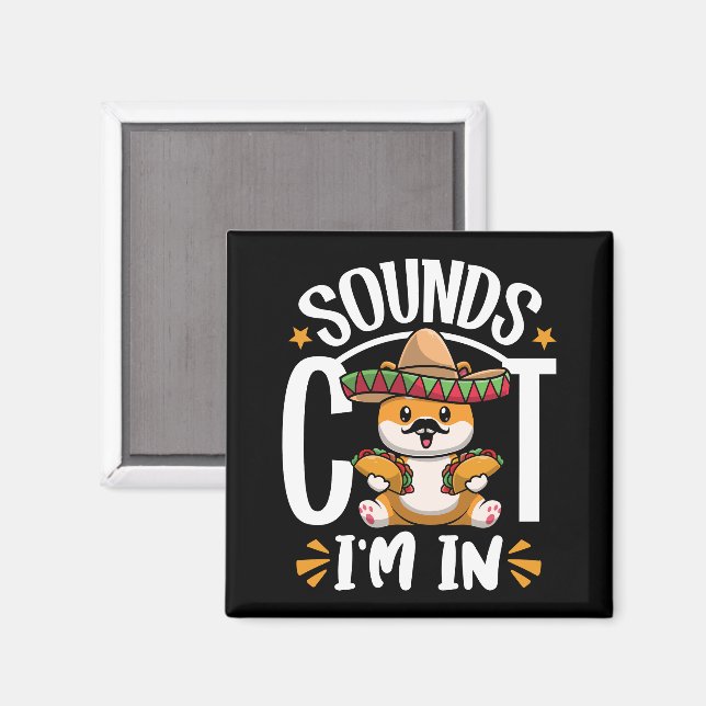 Íman Engraçado Cinco De Mayo Gift Sombrero Tacos Lover (Front/Back)