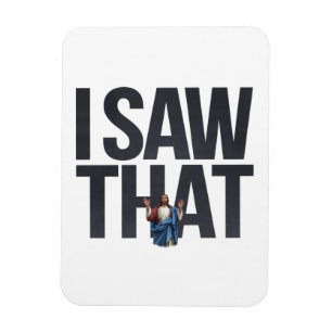 Íman Engraçado Citar Jesus Meme, Eu Vi Esse Jesus