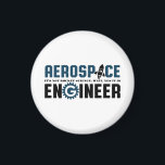 Íman Engraçado Engenheiro aeroespacial Humor É ciência<br><div class="desc">Engenharia aeroespacial. Não é ciência espacial. Espera, sim é. Uma mercadoria engraçada para engenheiros geeks e nerd que amam o humor, citações e piadas espirituosas. Legal design para vestir em seu trabalho e mostrar sua paixão em aeronaves, naves espaciais e ciência de foguetes. Presente de excelente para pai, pai, mãe,...</div>
