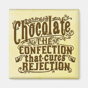 Íman Engraçado Escritor de Chocolate Cura de Rejeiçã