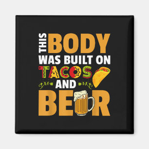 Íman Engraçado Este Corpo Foi Construído Em Tacos E Cer