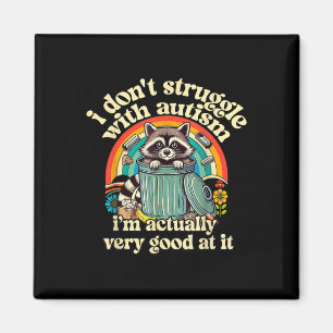 Íman Engraçado Eu Não Lutar Com Autismo Raccoon Autista