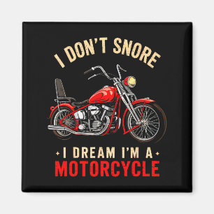 Íman Engraçado Eu Não Ronco Eu Sonho Que Sou Uma Motoci