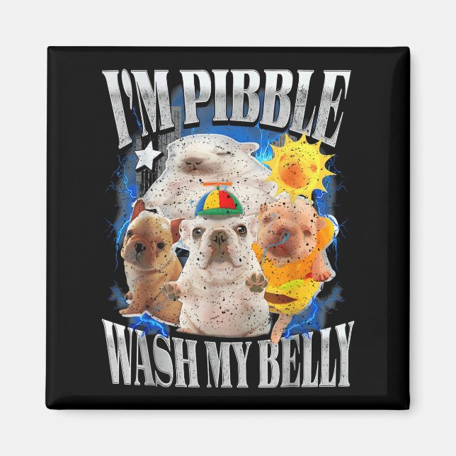 Íman Engraçado Eu Sou Cachorro Pibble Cachorrinho Lavar (Frente)