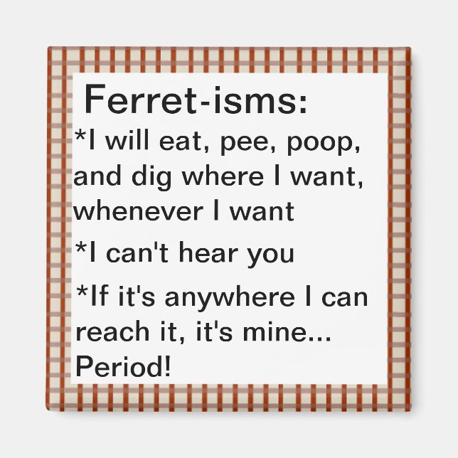 Íman Engraçado Ferret-ism Citações (Frente)