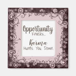 Íman Engraçado Karma Caça-Te O Magnet