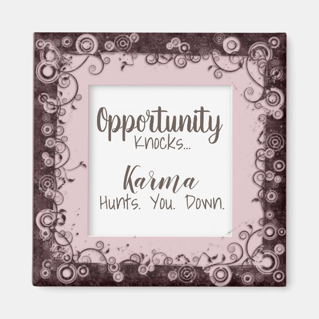 Íman Engraçado Karma Caça-Te O Magnet (Frente)