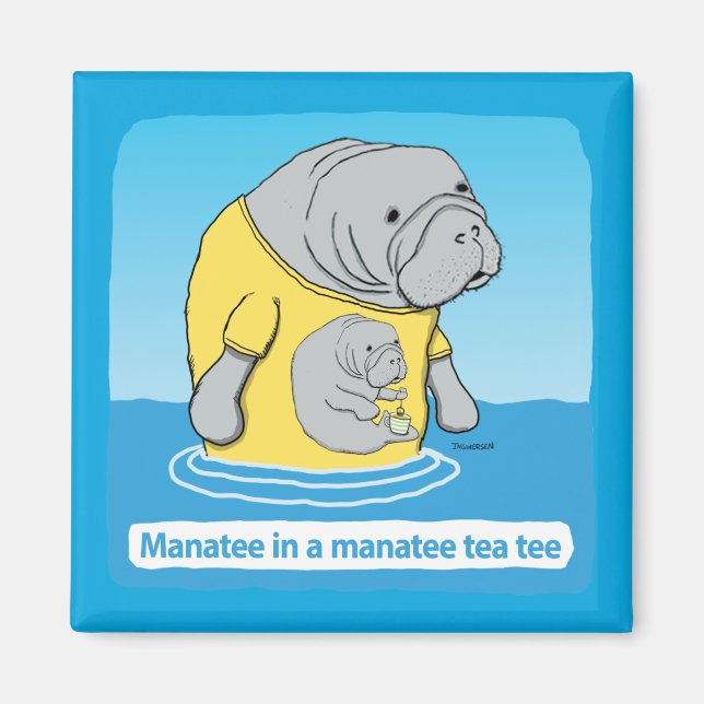 Íman Engraçado Manateado em Tea Tee (Frente)
