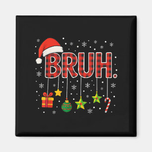 Íman Engraçado Memória Dizendo Bruh Natal Irmão Saudand