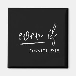 Íman Engraçado Mesmo Se Daniel 3_18 Religioso Cristão