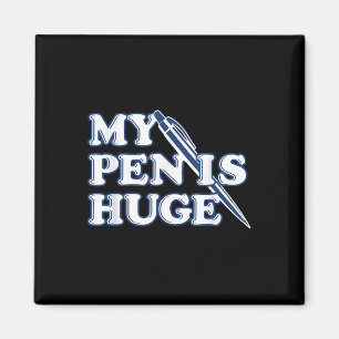 Íman Engraçado Minha Caneta É Um Grande Humor Sarcástic