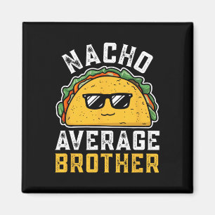 Íman Engraçado Nacho Médio Irmão Cinco De Mayo Mexicano
