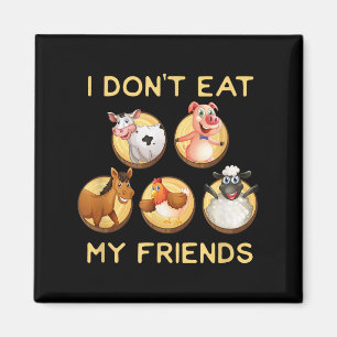 Íman Engraçado, não como meus amigos Vegan Vegetarian